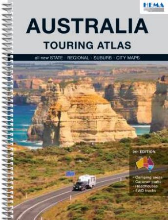 Australia Touring Atlas Spiral Bound 9 Edition by Various