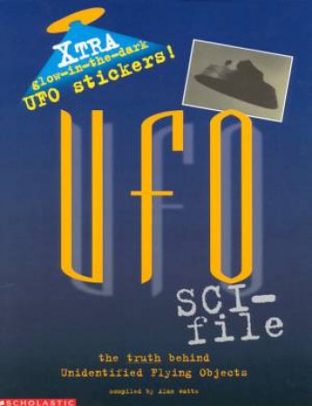 UFO Sci-File by Alan Watts