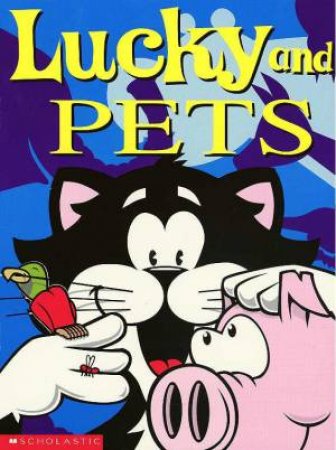 Lucky And Pets by Various