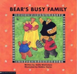 Bear's Busy Family by Stella Blackstone