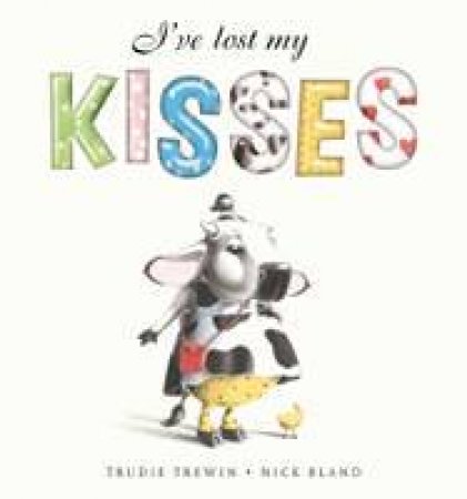 I've Lost My Kisses by Trudie Trewin