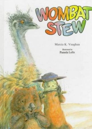 Wombat Stew by Marcia K Vaughan