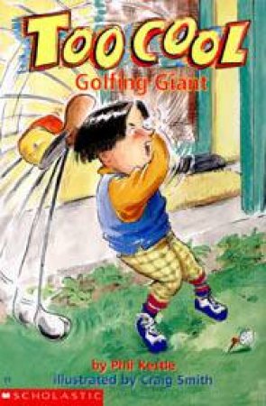 Golfing Giant by Philip Kettle