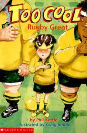 Rugby Great by Philip Kettle