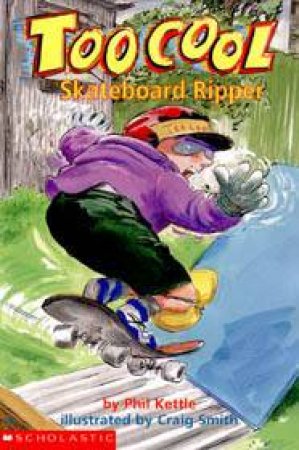 Skateboard Ripper by Philip Kettle