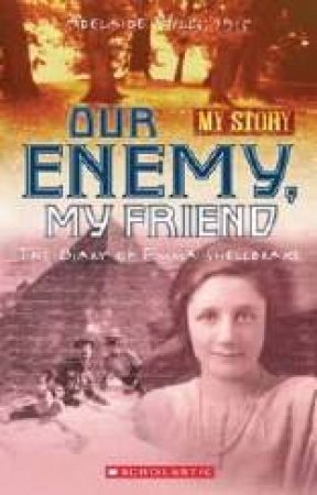 My Story: Our Enemy, My Friend by Jenny Blackman