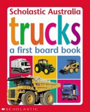 Trucks A First Board Book