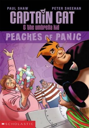 Peaches Of Panic by Paul Shaw & Peter Sheehan