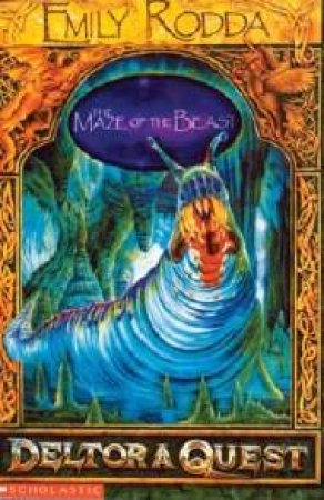 Deltora Quest Series 1# 6 : The Maze Of The Beast - Lenticular Cover by Emily Rodda