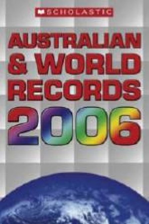 Australian & World Records 2006 by Jenifer Morse