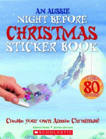 An Aussie Night Before Christmas Sticker Book by Yvonne Morrison