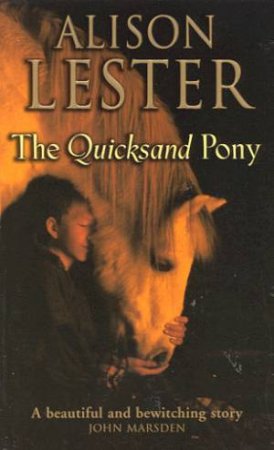 The Quicksand Pony by Alison Lester