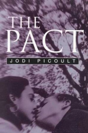 The Pact by Jodi Picoult