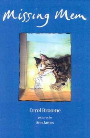 Missing Mem by Errol Broome