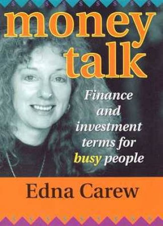 Money Talk by Edna Carew