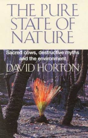 The Pure State Of Nature by David Horton