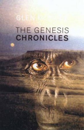 The Genesis Chronicles by Glen McBride