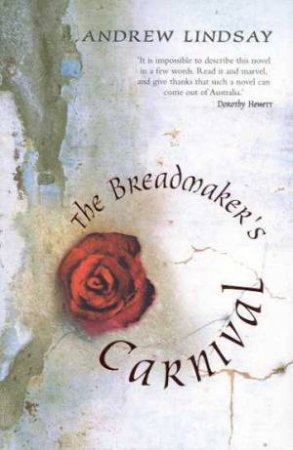 The Breadmaker's Carnival by Andrew Lindsay