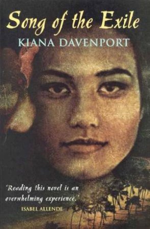 Song Of The Exile by Kiana Davenport