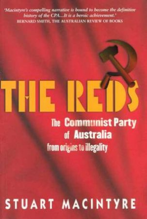 The Reds by Stuart Macintyre