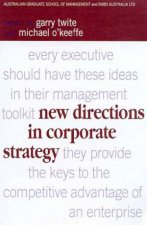 New Directions In Corporate Strategy