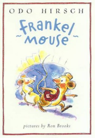 Frankel Mouse by Odo Hirsch