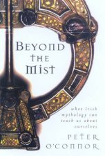 Beyond The Mist Irish Mythology