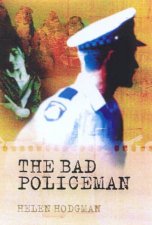 The Bad Policeman