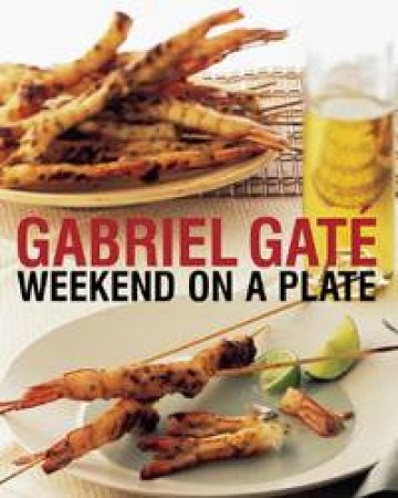 Weekend On A Plate by Gabriel Gat