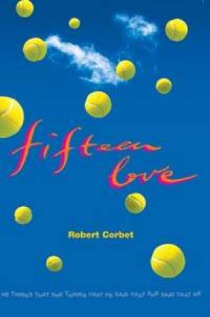 Fifteen Love by Robert Corbet