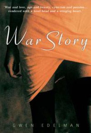 War Story by Gwen Edelman