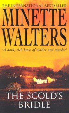 The Scold's Bridle by Minette Walters