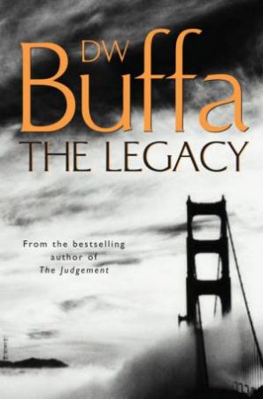 The Legacy by D W Buffa