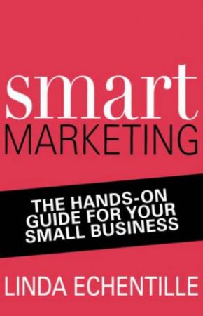 Smart Marketing by Linda Echentille