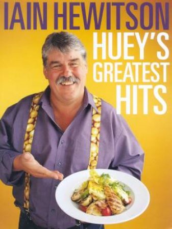 Huey's Greatest Hits by Iain Hewitson