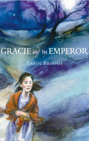 Gracie And The Emperor by Errol Broome