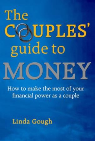 The Couple's Guide To Money by Linda Gough