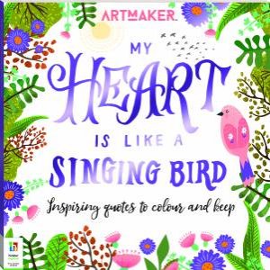 Art Maker My Heart Is Like A Singing Bird by Various