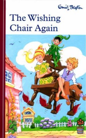 Blyton Rewards I: The Wishing Chair Again by Enid Blyton