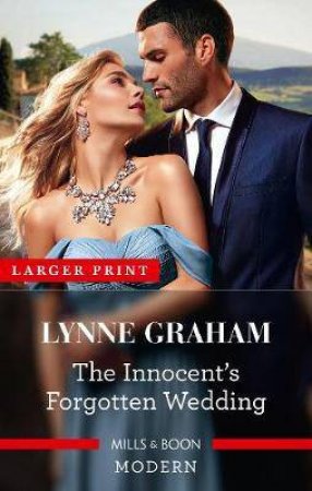 The Innocent's Forgotten Wedding by Lynne Graham