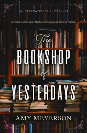 The Bookshop Of Yesterdays by Amy Meyerson