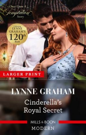 Cinderella's Royal Secret by Lynne Graham