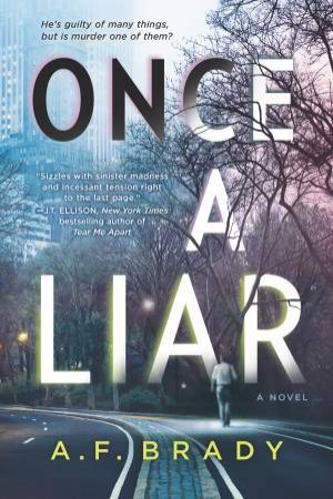 Once A Liar by A.F. Brady