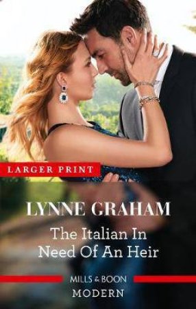 The Italian In Need Of An Heir by Lynne Graham