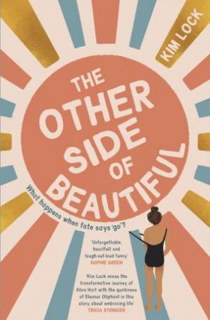 The Other Side Of Beautiful by Kim Lock