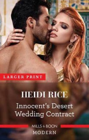 Innocent's Desert Wedding Contract by Heidi Rice