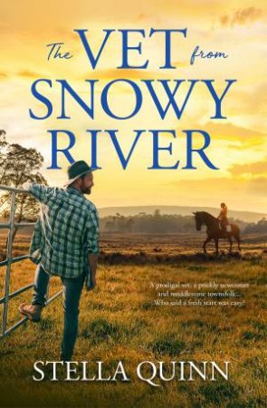 The Vet From Snowy River by Stella Quinn