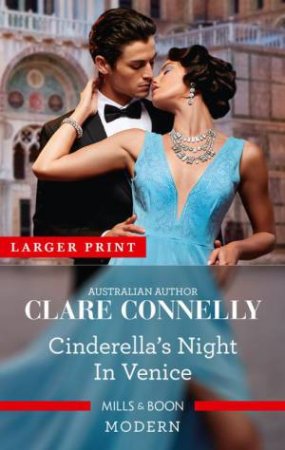 Cinderella's Night In Venice by Clare Connelly