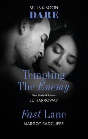 Tempting The Enemy/Fast Lane by JC Harroway & Margot Radcliffe