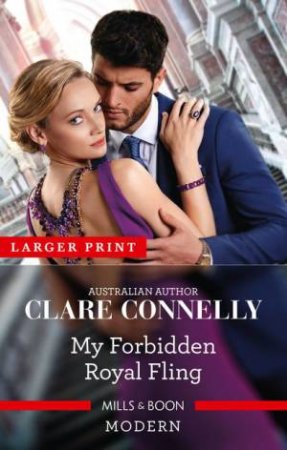 My Forbidden Royal Fling by Clare Connelly